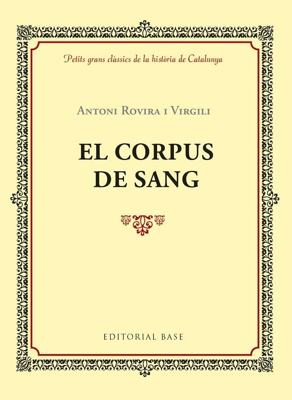 El Corpus de Sang | 9788416587957 | Rovira i Virgili, Antoni | Llibres.cat | Llibreria online en català | La Impossible Llibreters Barcelona