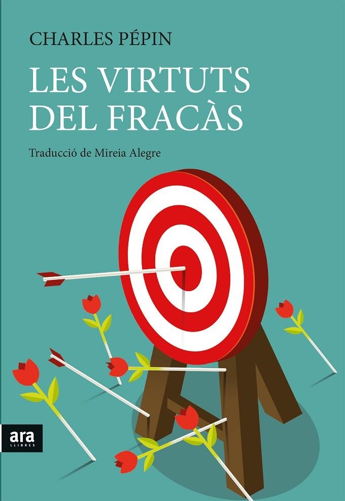 Les virtuts del fracàs | 9788416915279 | Pépin, Charles | Llibres.cat | Llibreria online en català | La Impossible Llibreters Barcelona