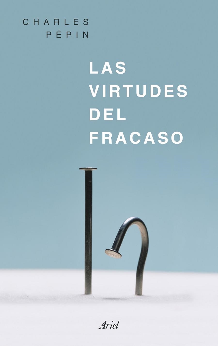 Las virtudes del fracaso | 9788434426818 | Pepin, Charles | Llibres.cat | Llibreria online en català | La Impossible Llibreters Barcelona