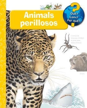 Què?... Animals perillosos | 9788416965403 | Weinhold, Angela | Llibres.cat | Llibreria online en català | La Impossible Llibreters Barcelona