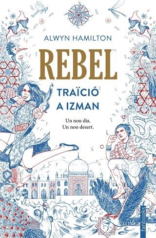 Rebel. Traïció a Izman | 9788416716647 | Hamilton, Alwyn | Llibres.cat | Llibreria online en català | La Impossible Llibreters Barcelona