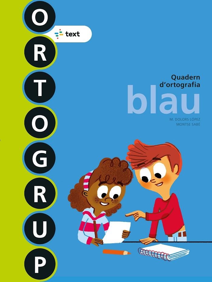 Ortogrup blau | 9788441222434 | Sabé Pou, Montse/López Gutierrez, M. Dolors | Llibres.cat | Llibreria online en català | La Impossible Llibreters Barcelona