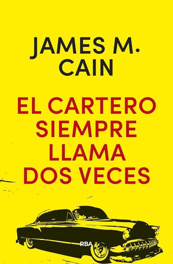 El cartero siempre llama dos veces | 9788490568576 | MALLAHAN CAIN, JAMES | Llibres.cat | Llibreria online en català | La Impossible Llibreters Barcelona