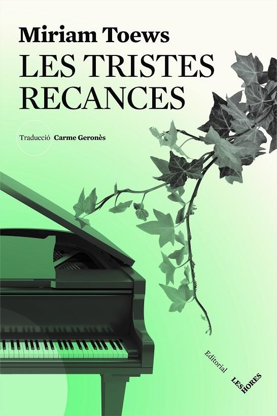 Les tristes recances | 9788494677526 | Toews, Miriam | Llibres.cat | Llibreria online en català | La Impossible Llibreters Barcelona