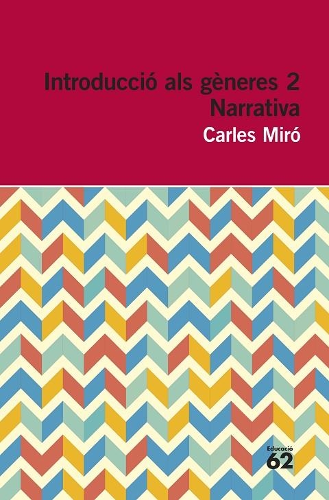 Introducció als gèneres 2. Narrativa | 9788415192961 | Carles Miró | Llibres.cat | Llibreria online en català | La Impossible Llibreters Barcelona