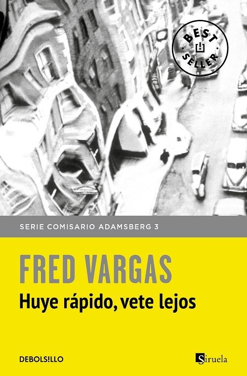 Huye rápido, vete lejos (Comisario Adamsberg 3) | 9788466331173 | Fred Vargas | Llibres.cat | Llibreria online en català | La Impossible Llibreters Barcelona