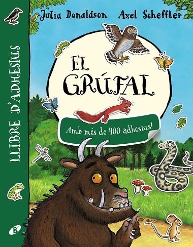 El grúfal. Llibre d'adhesius | 9788499068411 | Donaldson, Julia | Llibres.cat | Llibreria online en català | La Impossible Llibreters Barcelona