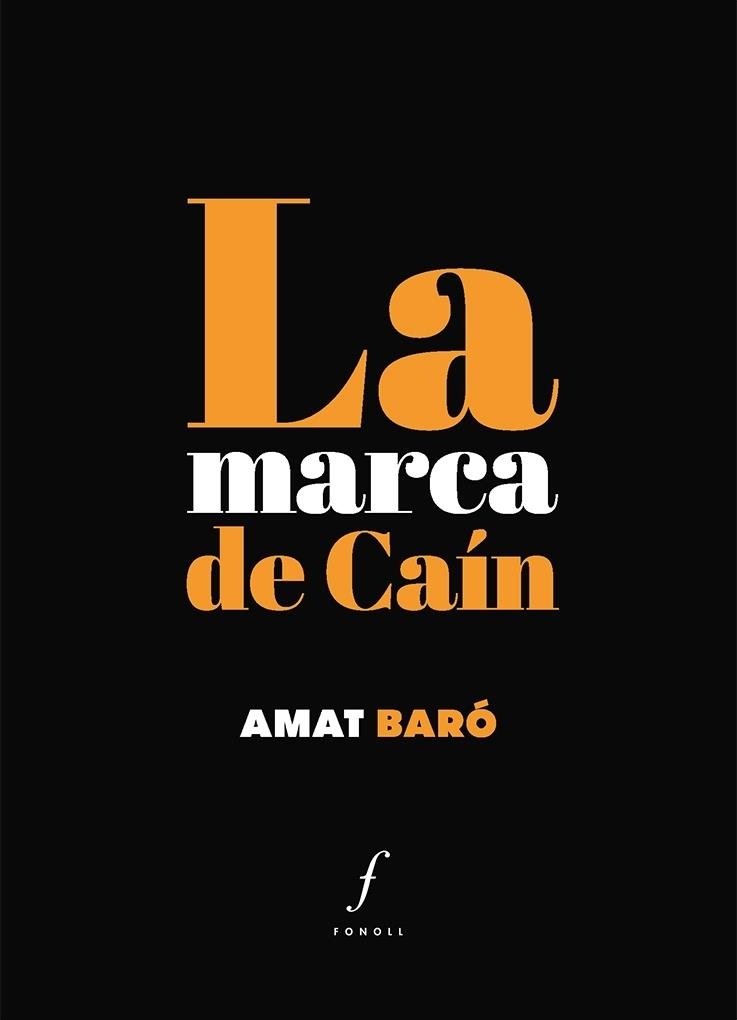 La marca de Caín | 9788494644788 | Baró Gonzàlez, Amat | Llibres.cat | Llibreria online en català | La Impossible Llibreters Barcelona