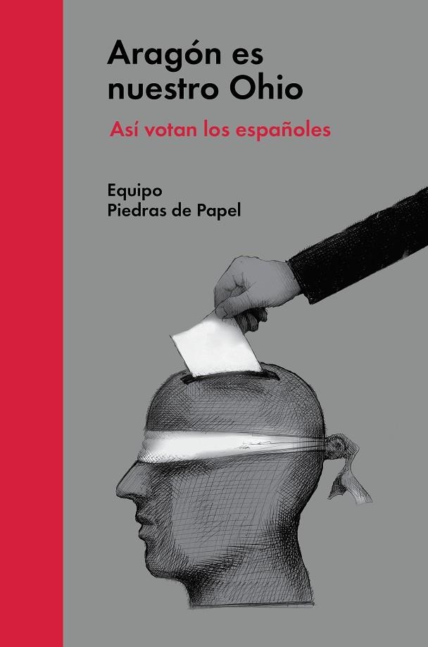 Aragón es nuestro Ohio | 9788494174926 | Equipo Piedras de Papel | Llibres.cat | Llibreria online en català | La Impossible Llibreters Barcelona