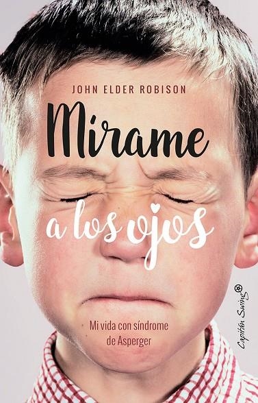 MIRAME A LOS OJOS | 9788494740770 | John Elder Robinson | Llibres.cat | Llibreria online en català | La Impossible Llibreters Barcelona