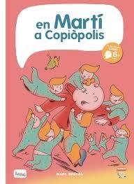 EN MARTI A COPIOPOLIS - CAT | 9788416114771 | Llibres.cat | Llibreria online en català | La Impossible Llibreters Barcelona