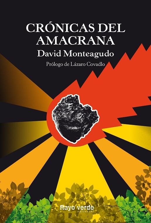 Crónicas del amacrana | 9788416689460 | Monteagudo, David | Llibres.cat | Llibreria online en català | La Impossible Llibreters Barcelona