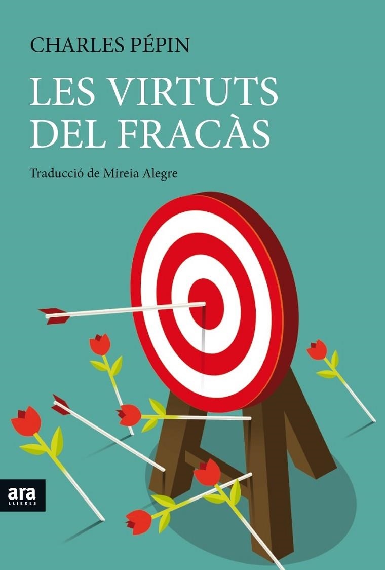 Les virtuts del fracàs | 9788416915262 | Pépin, Charles | Llibres.cat | Llibreria online en català | La Impossible Llibreters Barcelona