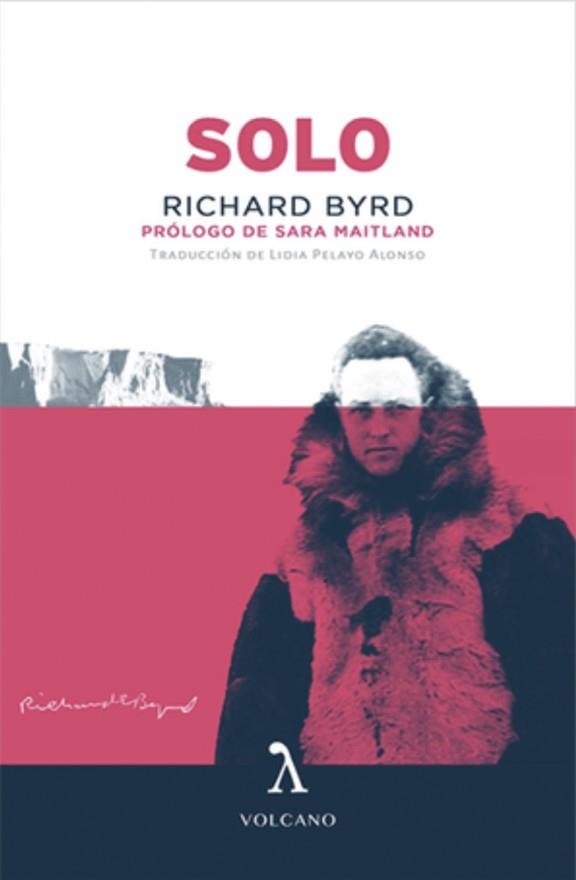 SOLO | 9788494747113 | Byrd, Richard E. | Llibres.cat | Llibreria online en català | La Impossible Llibreters Barcelona