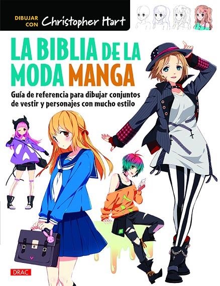 La biblia de la moda manga | 9788498745733 | Hart, Christopher | Llibres.cat | Llibreria online en català | La Impossible Llibreters Barcelona