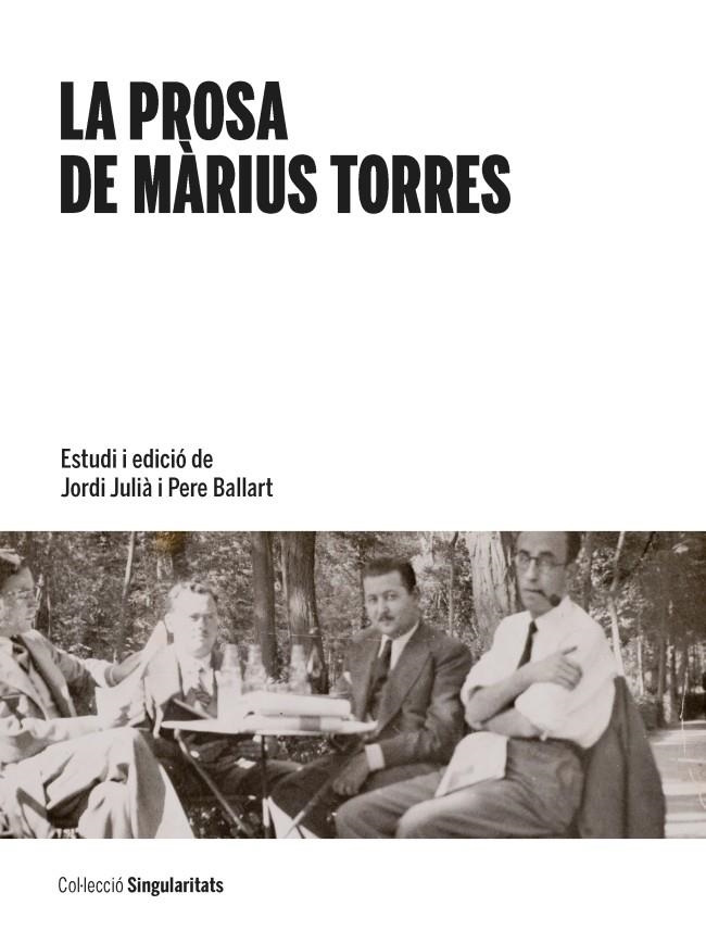 La prosa de Màrius Torres | 9788447541843 | Autors diversos | Llibres.cat | Llibreria online en català | La Impossible Llibreters Barcelona