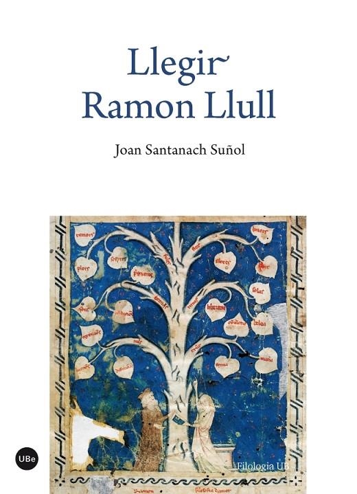 Llegir Ramon Llull | 9788447541911 | Santanach Suñol, Joan | Llibres.cat | Llibreria online en català | La Impossible Llibreters Barcelona