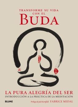 Transforme su vida con el Buda | 9788416965335 | Midal, Fabrice/Kornfield, Jack | Llibres.cat | Llibreria online en català | La Impossible Llibreters Barcelona