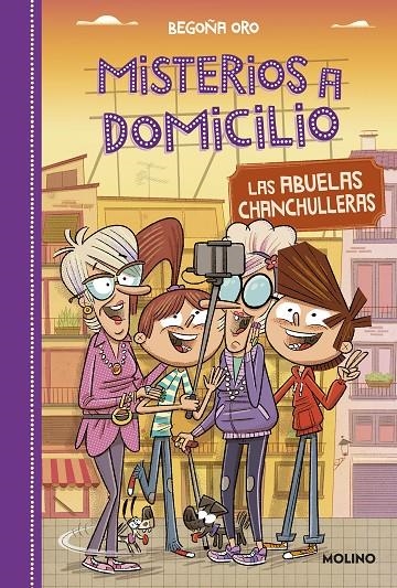 Misterios a domicilio 3. Las abuelas chanchulleras | 9788427212572 | ORO , BEGOÑA | Llibres.cat | Llibreria online en català | La Impossible Llibreters Barcelona