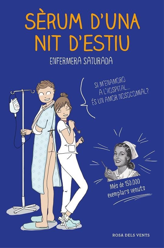 Sèrum d'una nit d'estiu | 9788416930234 | Enfermera Saturada | Llibres.cat | Llibreria online en català | La Impossible Llibreters Barcelona