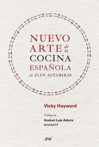 Nuevo arte de la cocina española, de Juan Altamiras | 9788434425309 | Hayward, Vicky | Llibres.cat | Llibreria online en català | La Impossible Llibreters Barcelona