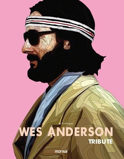 WES ANDERSON. TRIBUTE | 9788416500574 | Llibres.cat | Llibreria online en català | La Impossible Llibreters Barcelona