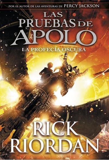 La profecía oscura (Las pruebas de Apolo 2) | 9788490438374 | Rick Riordan | Llibres.cat | Llibreria online en català | La Impossible Llibreters Barcelona