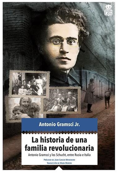 La historia de una familia revolucionaria | 9788416537280 | Gramsci Jr., Antonio | Llibres.cat | Llibreria online en català | La Impossible Llibreters Barcelona