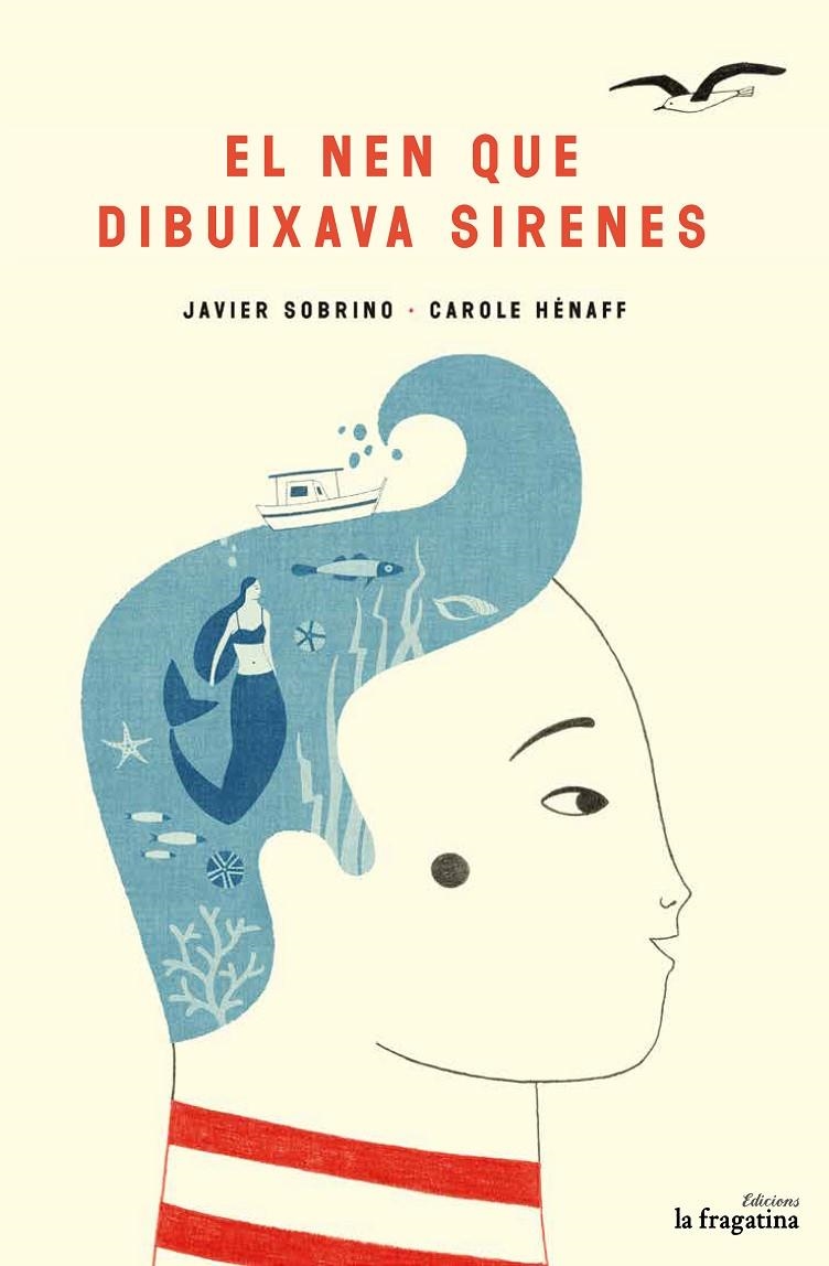 El nen que dibuixava sirenes | 9788416566693 | Sobrino, Javier | Llibres.cat | Llibreria online en català | La Impossible Llibreters Barcelona