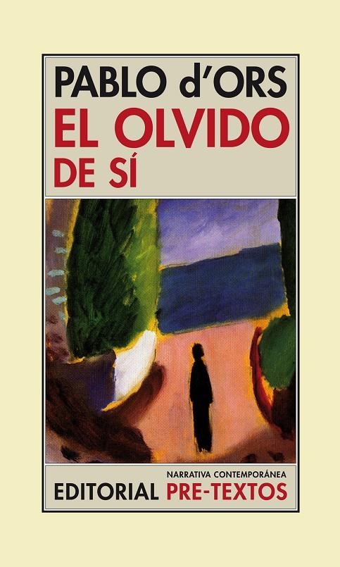 El olvido de sí | 9788415576723 | d'Ors Fürher, Pablo | Llibres.cat | Llibreria online en català | La Impossible Llibreters Barcelona