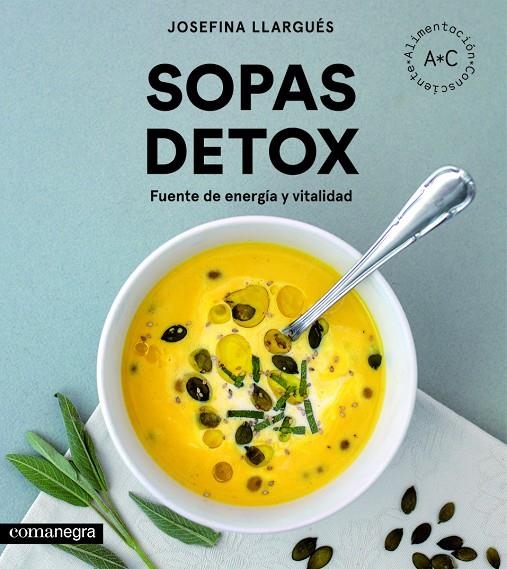 Sopas detox | 9788416605989 | Llargués Truyols, Josefina | Llibres.cat | Llibreria online en català | La Impossible Llibreters Barcelona