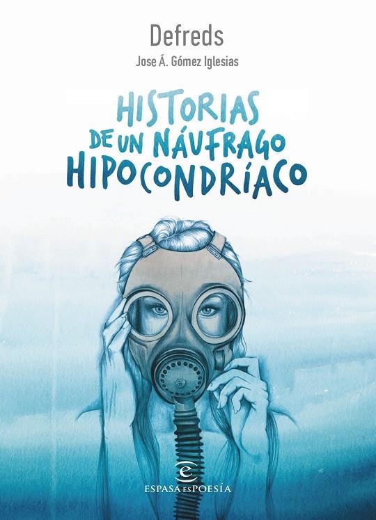 Historias de un náufrago hipocondríaco | 9788467050028 | Defreds - Jose Á. Gómez Iglesias | Llibres.cat | Llibreria online en català | La Impossible Llibreters Barcelona