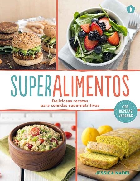 Superalimentos | 9788416407163 | Nadel, Jessica | Llibres.cat | Llibreria online en català | La Impossible Llibreters Barcelona