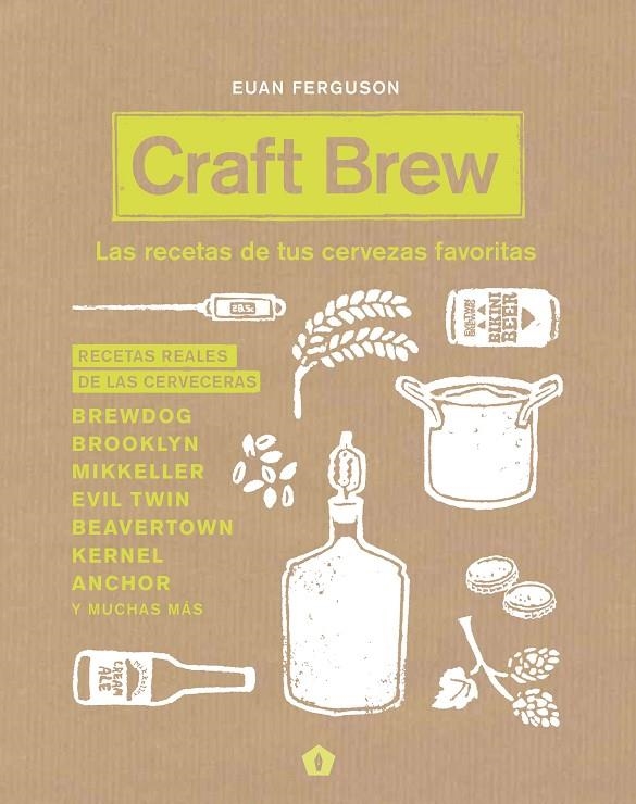 Craft Brew | 9788416407187 | Ferguson, Euan | Llibres.cat | Llibreria online en català | La Impossible Llibreters Barcelona