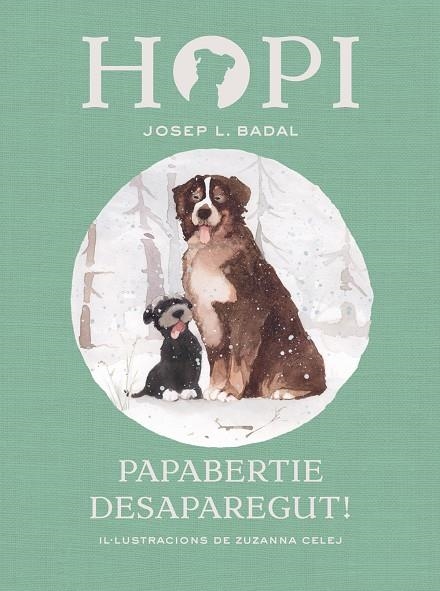 Hopi 7. Papabertie desaparegut! | 9788424660826 | Josep Lluís Badal / Zuzanna Celej (il·lustr.) | Llibres.cat | Llibreria online en català | La Impossible Llibreters Barcelona