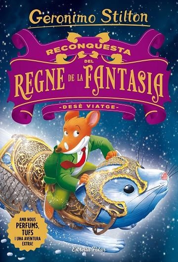 Reconquesta del Regne de la Fantasia. Desè viatge | 9788491373339 | Stilton, Geronimo | Llibres.cat | Llibreria online en català | La Impossible Llibreters Barcelona