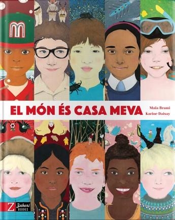 El món és casa meva | 9788494713552 | Brami, Maïa | Llibres.cat | Llibreria online en català | La Impossible Llibreters Barcelona