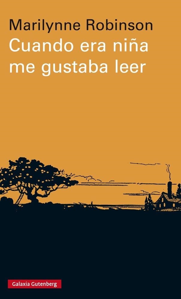 Cuando era niña me gustaba leer | 9788417088255 | Robinson, Marilynne | Llibres.cat | Llibreria online en català | La Impossible Llibreters Barcelona