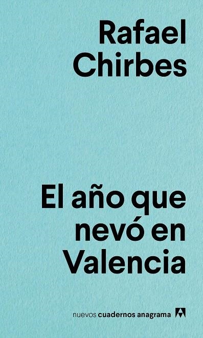 El año que nevó en Valencia | 9788433916167 | Chirbes, Rafael | Llibres.cat | Llibreria online en català | La Impossible Llibreters Barcelona