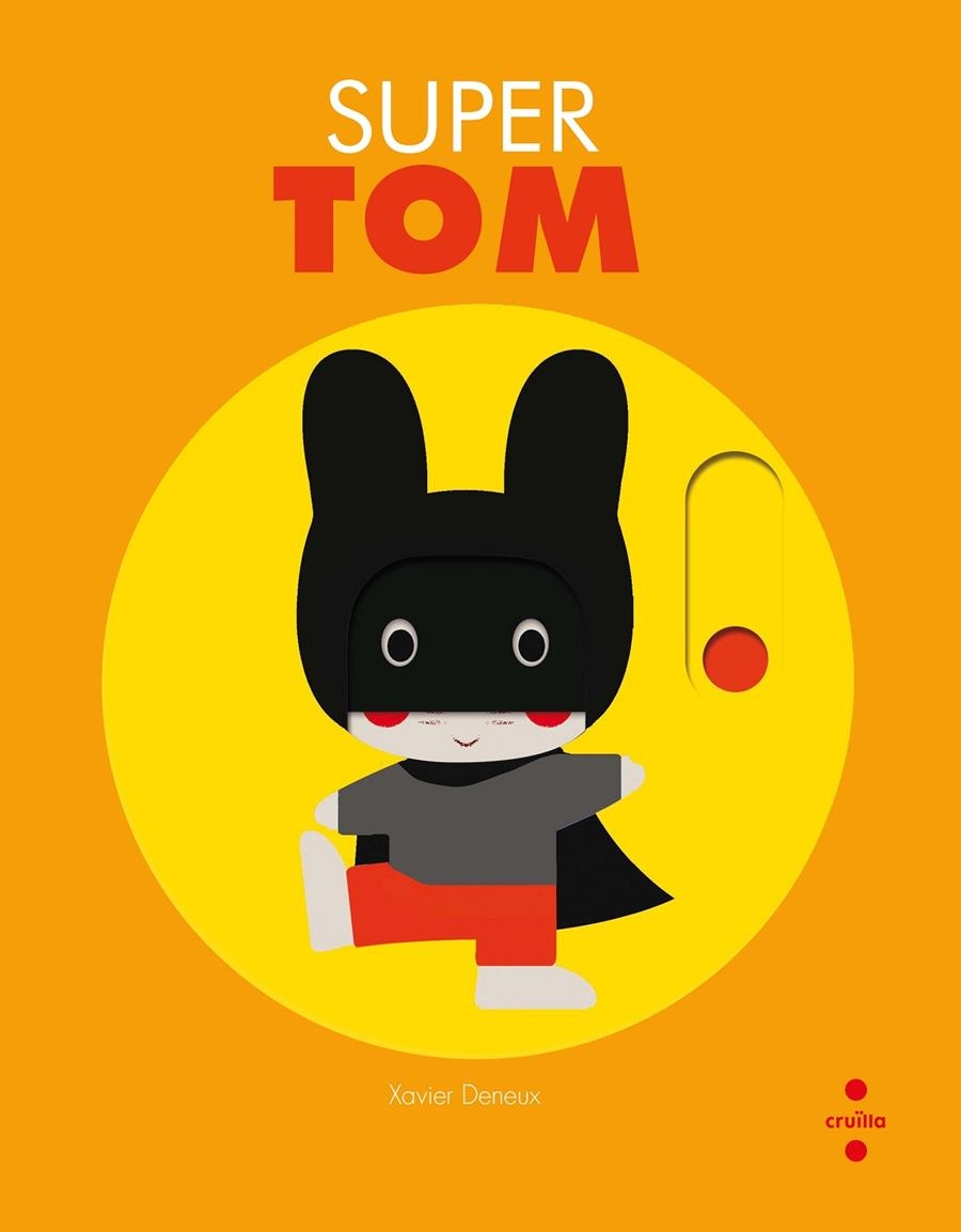 C-SUPER TOM | 9788466142878 | Deneux, Xavier | Llibres.cat | Llibreria online en català | La Impossible Llibreters Barcelona