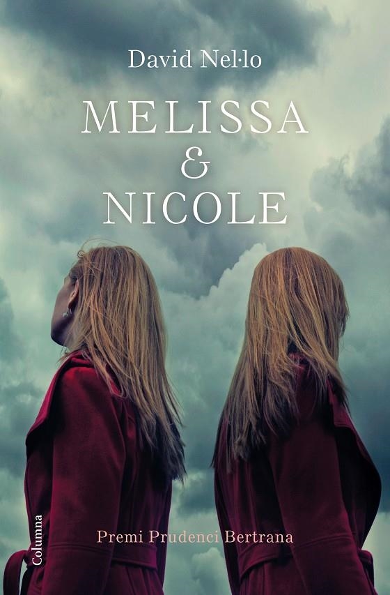 Melissa & Nicole | 9788466423328 | Nel·lo, David | Llibres.cat | Llibreria online en català | La Impossible Llibreters Barcelona