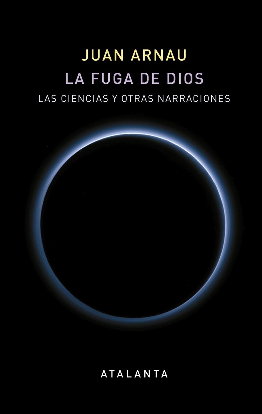 La fuga de Dios | 9788494729706 | Arnau Navarro, Juan | Llibres.cat | Llibreria online en català | La Impossible Llibreters Barcelona