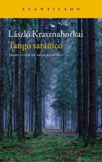 Tango satánico | 9788416748679 | Krashnahorkai, László | Llibres.cat | Llibreria online en català | La Impossible Llibreters Barcelona