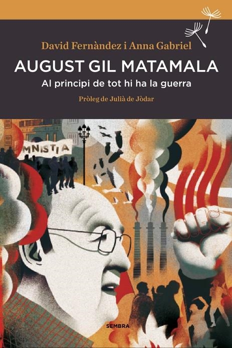 August Gil Matamala | 9788416698165 | Fernàndez, David; Gabriel, Anna | Llibres.cat | Llibreria online en català | La Impossible Llibreters Barcelona