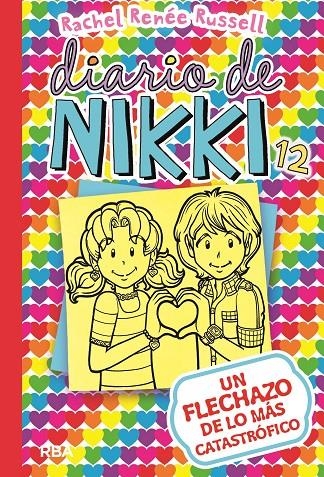 Diario de Nikki 12. Un flechazo de lo más catastrófico | 9788427212589 | RUSSELL , RACHEL RENEE | Llibres.cat | Llibreria online en català | La Impossible Llibreters Barcelona