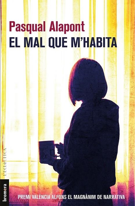 El mal que m'habita | 9788490267936 | Alapont Ramon, Pasqual | Llibres.cat | Llibreria online en català | La Impossible Llibreters Barcelona