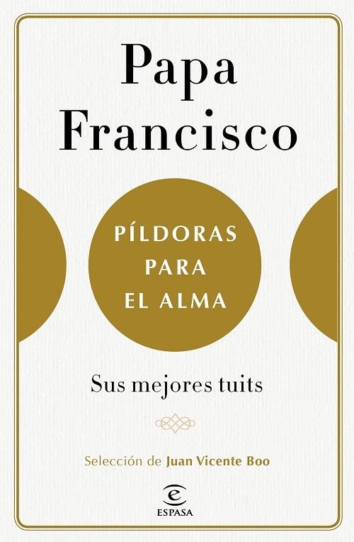 Píldoras para el alma | 9788467050585 | Francisco, Papa/Boo, Juan Vicente | Llibres.cat | Llibreria online en català | La Impossible Llibreters Barcelona