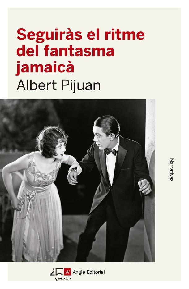 Seguiràs el ritme del fantasma jamaicà | 9788415307600 | Pijuan Hereu, Albert | Llibres.cat | Llibreria online en català | La Impossible Llibreters Barcelona