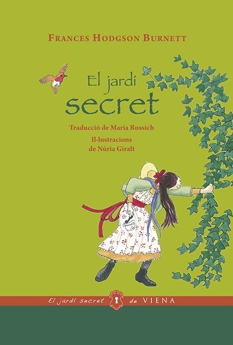 El jardí secret (edició rústica) | 9788483309629 | Burnett, Frances Hodgson | Llibres.cat | Llibreria online en català | La Impossible Llibreters Barcelona