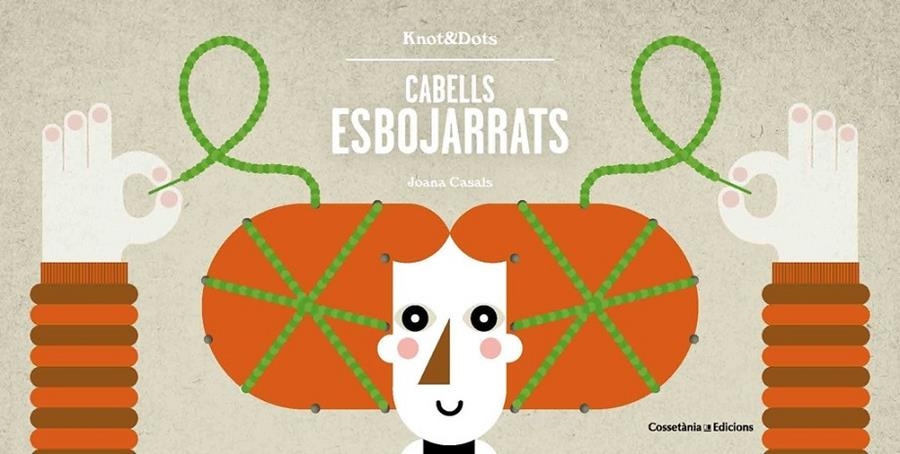 Cabells esbojarrats | 9788490346365 | Casals Pelegrí, Joana | Llibres.cat | Llibreria online en català | La Impossible Llibreters Barcelona